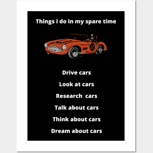 Things i do in my spare time car, Funny Cars - Gift For car lover Posters and Art